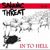 SATANIC THREAT - In To Hell (CD)